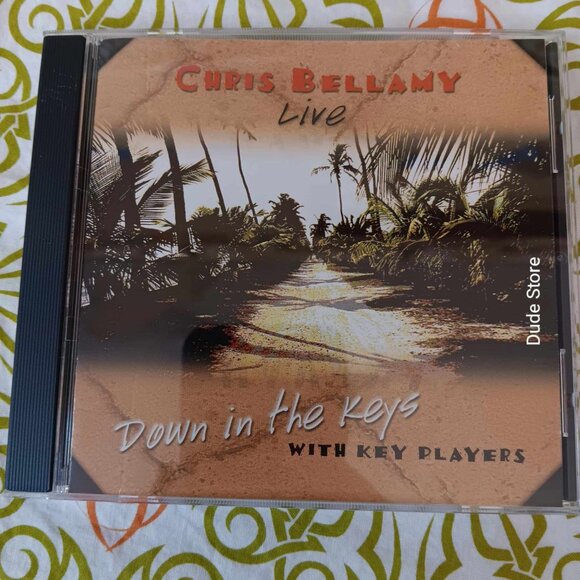 CHRIS BELLAMY - Live Down in the Keys - 2007 CD - 10 Songs - Picture 1 of 3